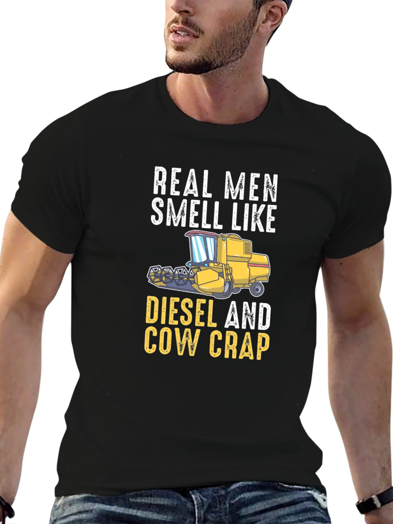 Real Men Smell Like Diesel And Cow Crap T-Shirt