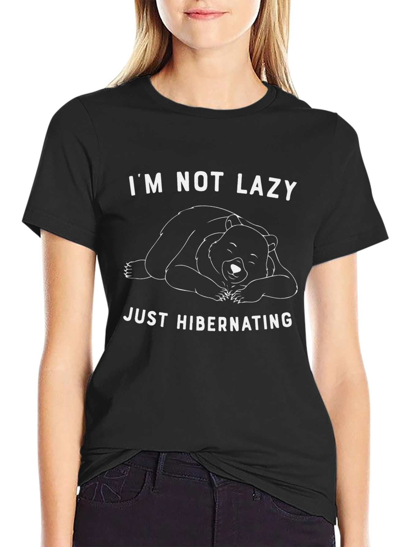 Im Not Lazy Just Hibernating Bear T-Shirt