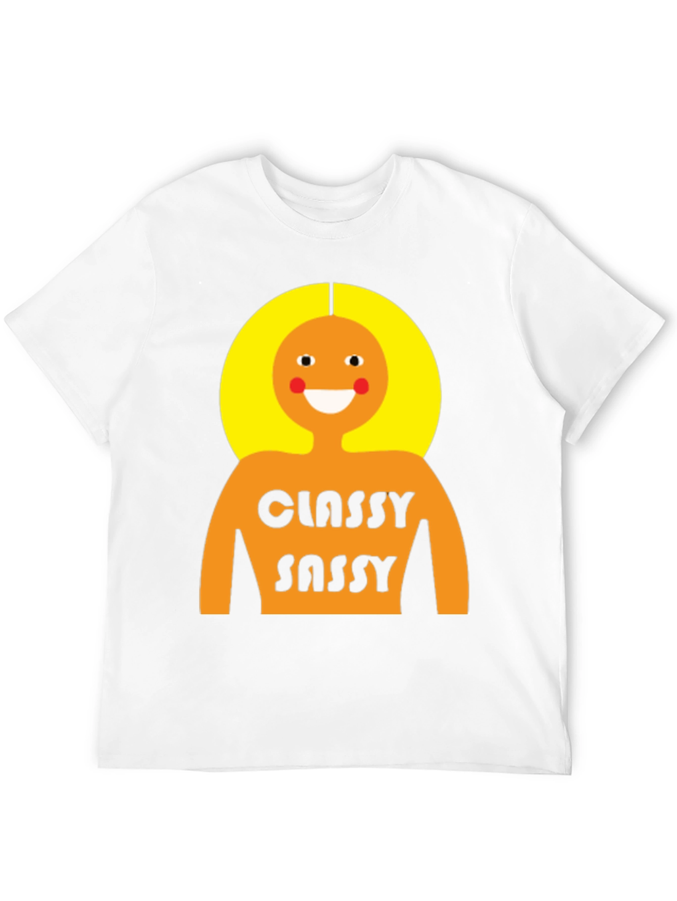 Classy Sassy Graphic T-Shirt - Bold Statement Tee