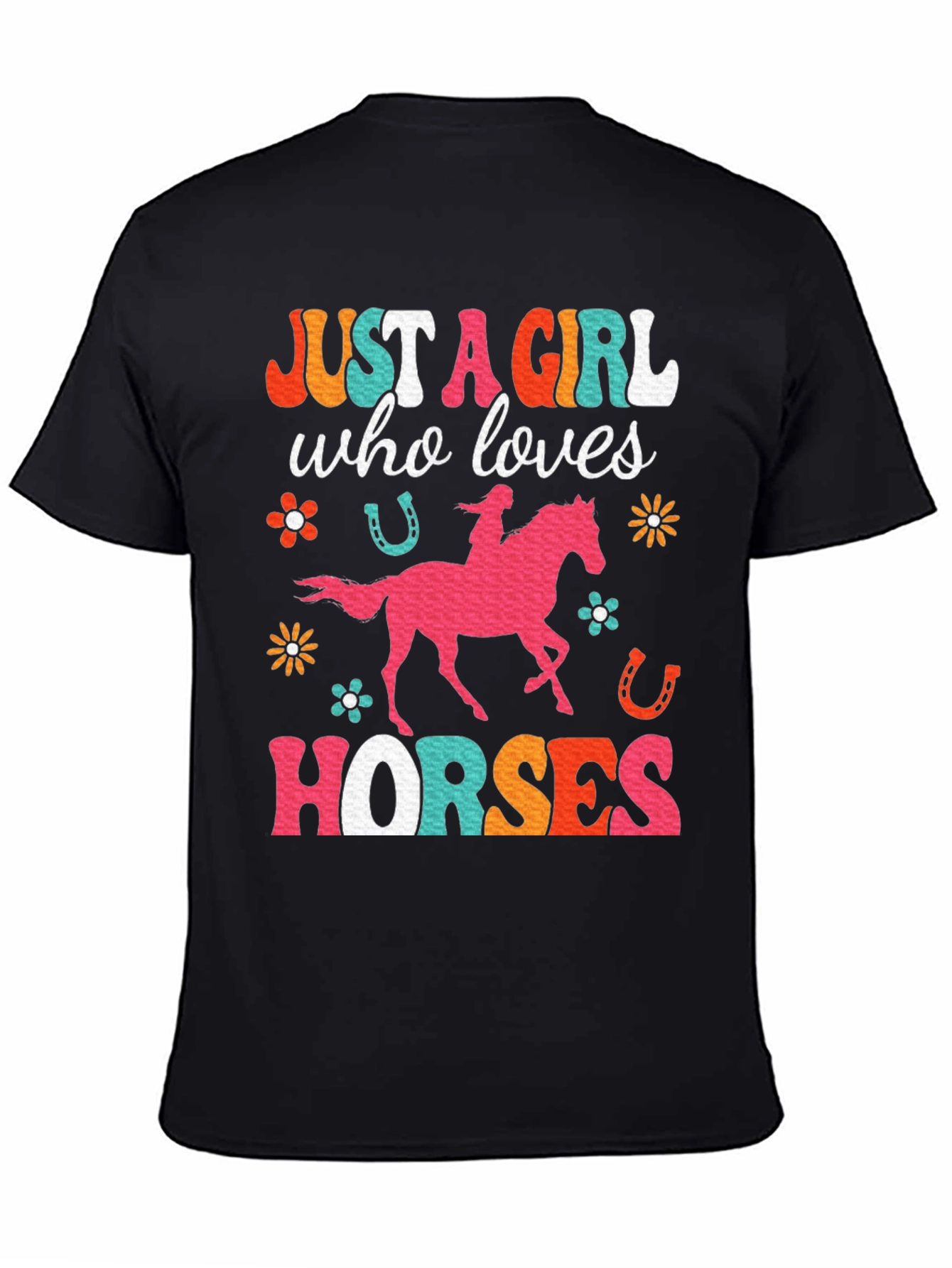 Just A Girl Who Loves Horses Graphic T-Shirt