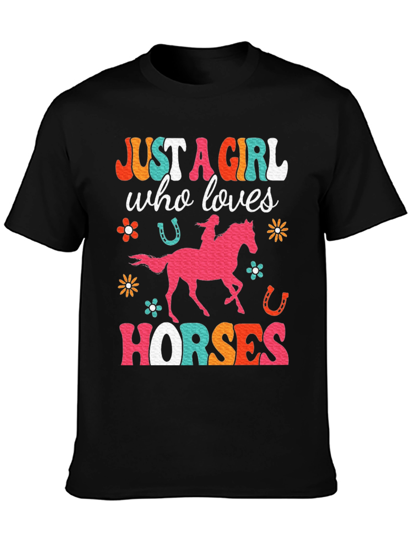 Just A Girl Who Loves Horses Graphic T-Shirt