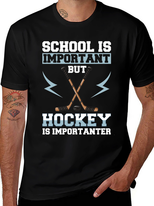 School Is Important But Hockey T-Shirt