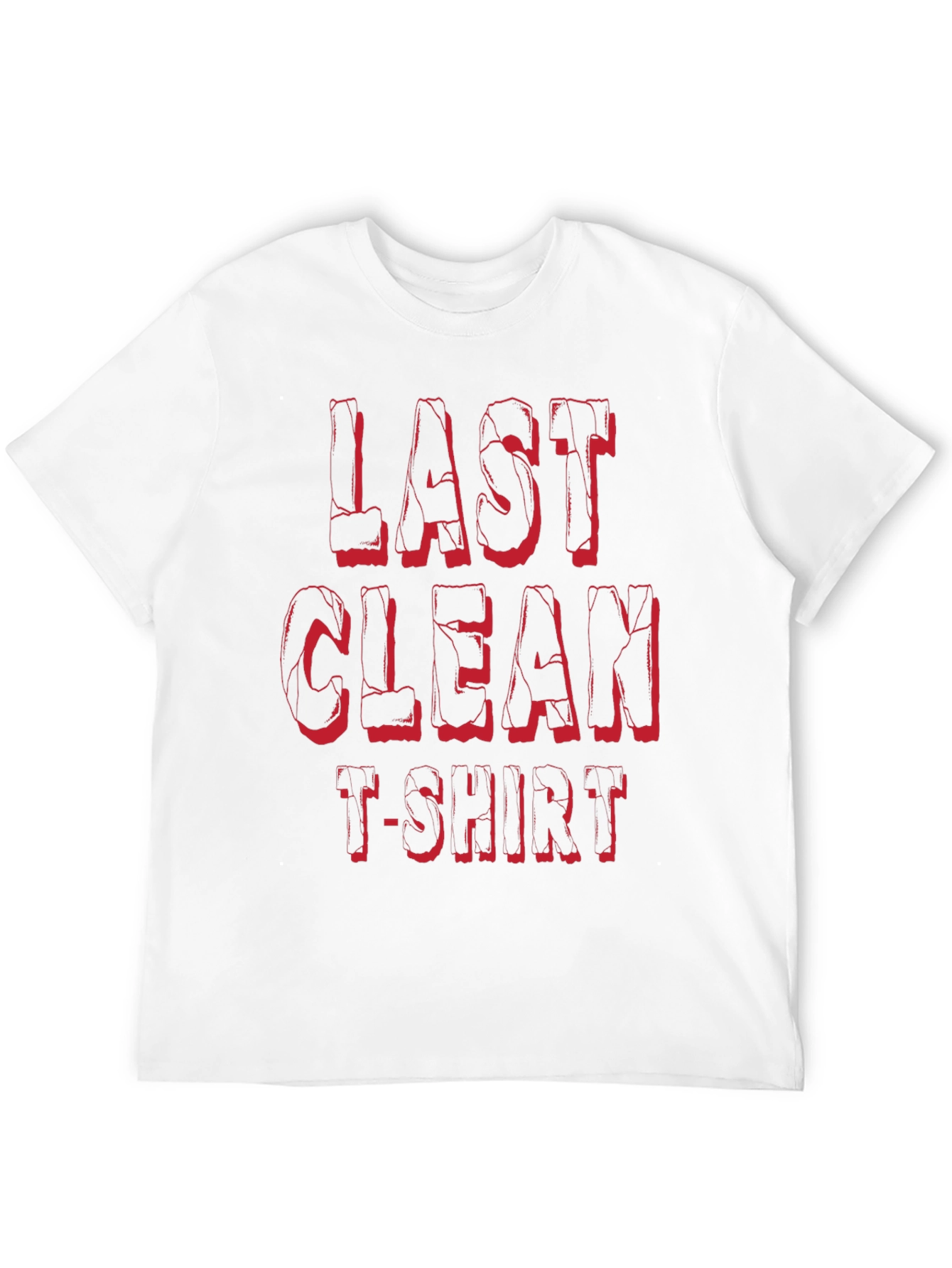 Last Clean T-Shirt - Funny Graphic Tee