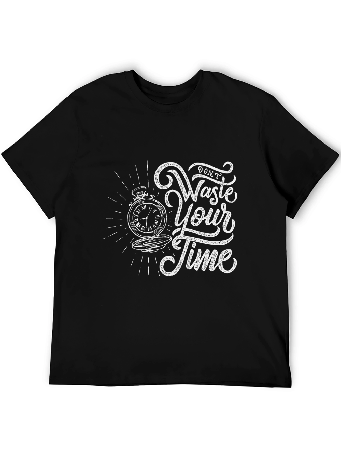Dont Waste Your Time Graphic Tee