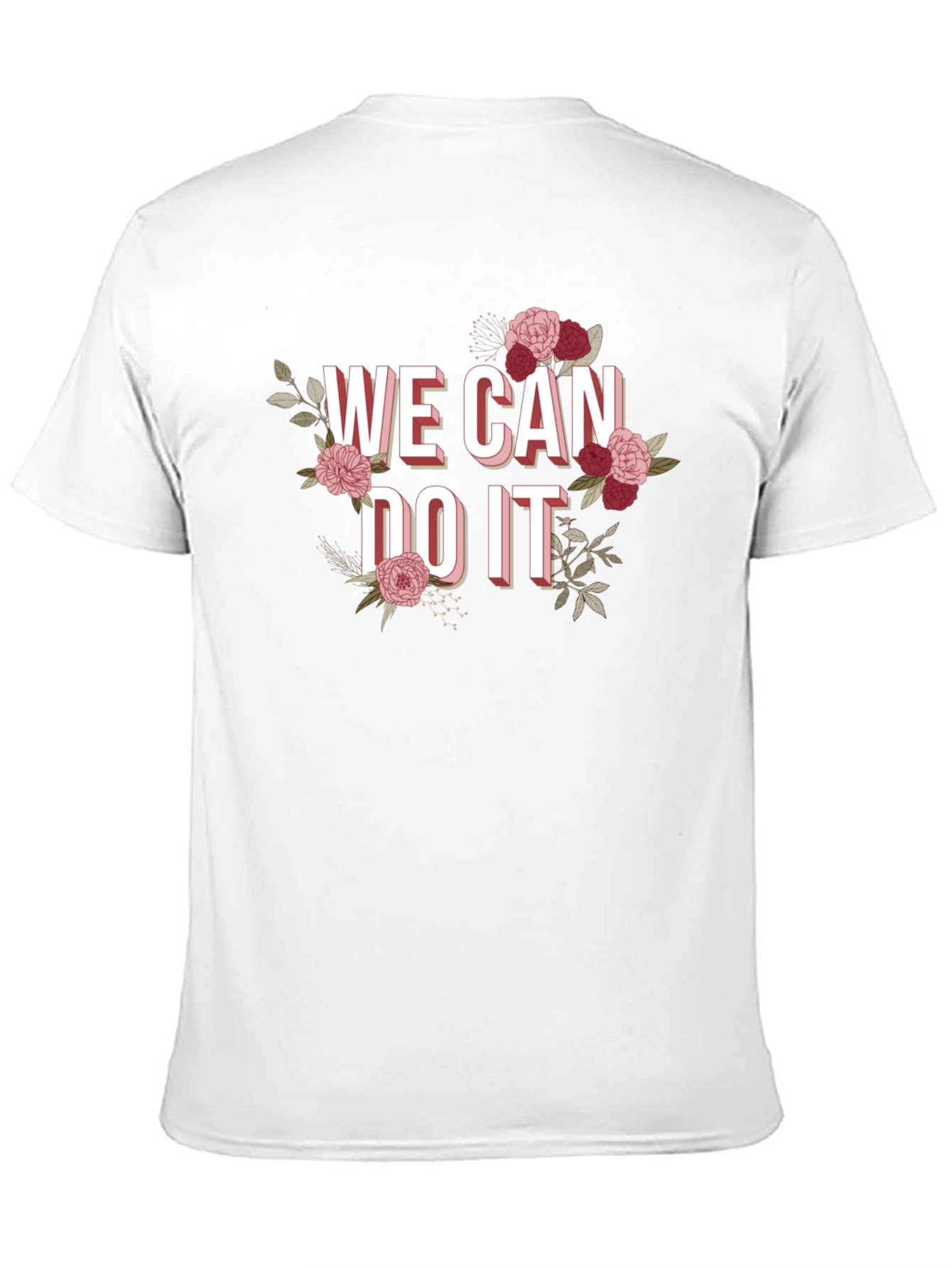 We Can Do It Floral Graphic Tee