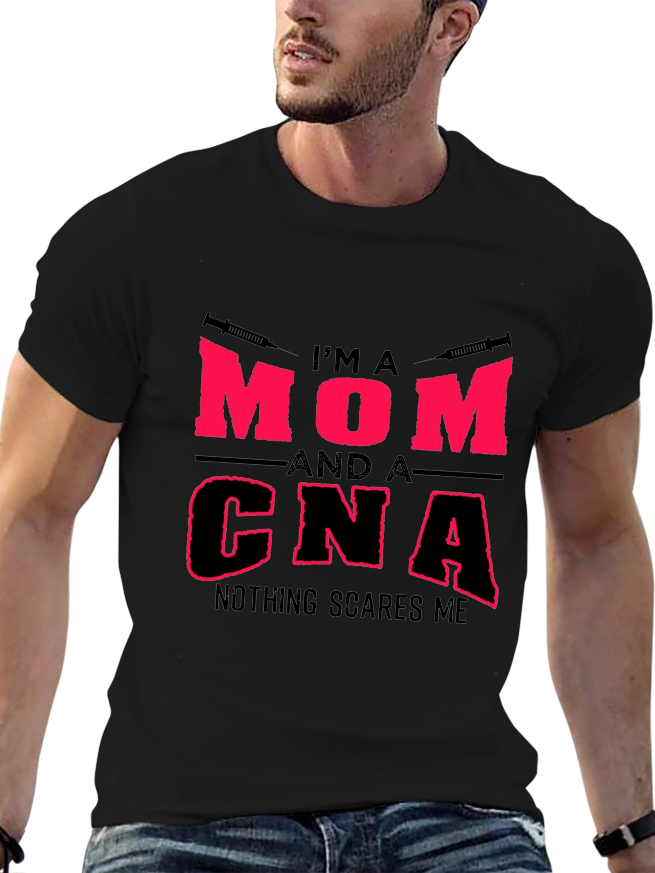 Im a Mom and a CNA T-Shirt