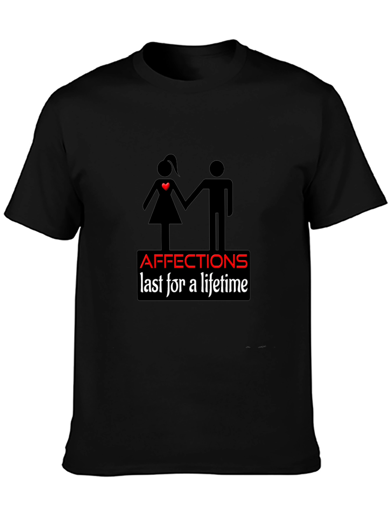 Affection Lasts a Lifetime Graphic Black T-Shirt