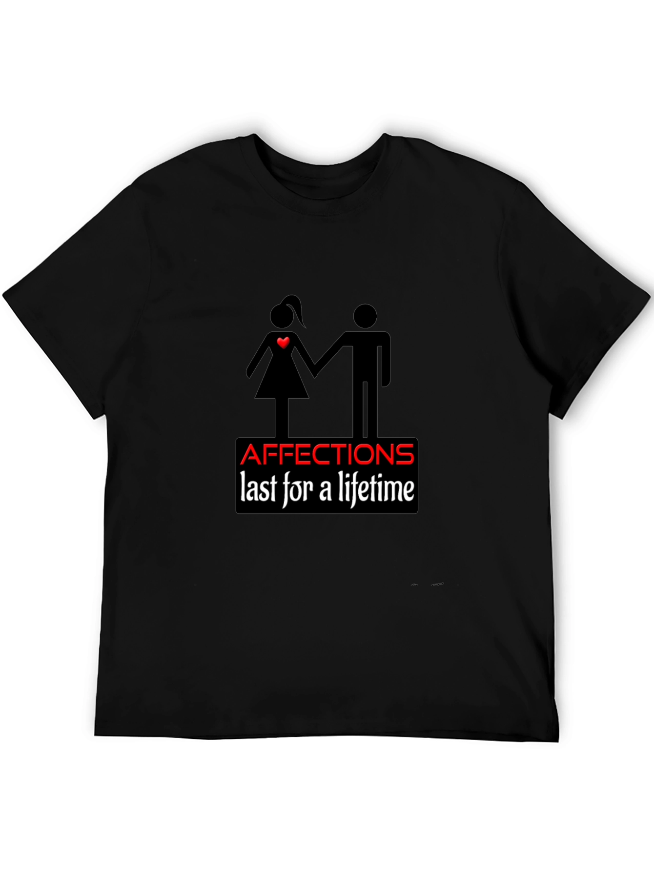 Affection Lasts a Lifetime Graphic Black T-Shirt