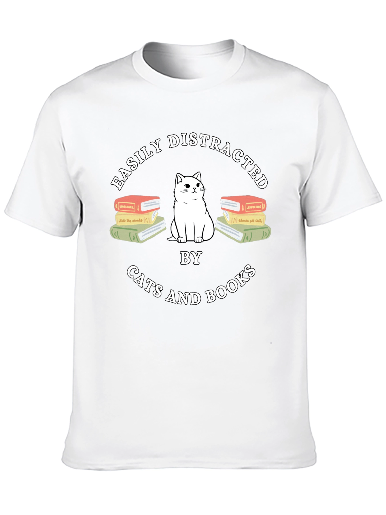 Easily Distracted by Cats and Books T-Shirt