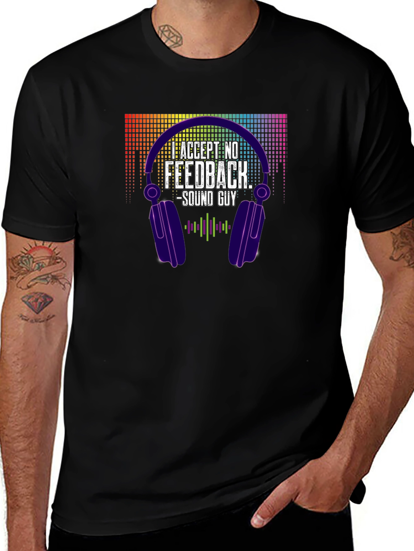 Accept No Feedback - Sound Guy T-Shirt