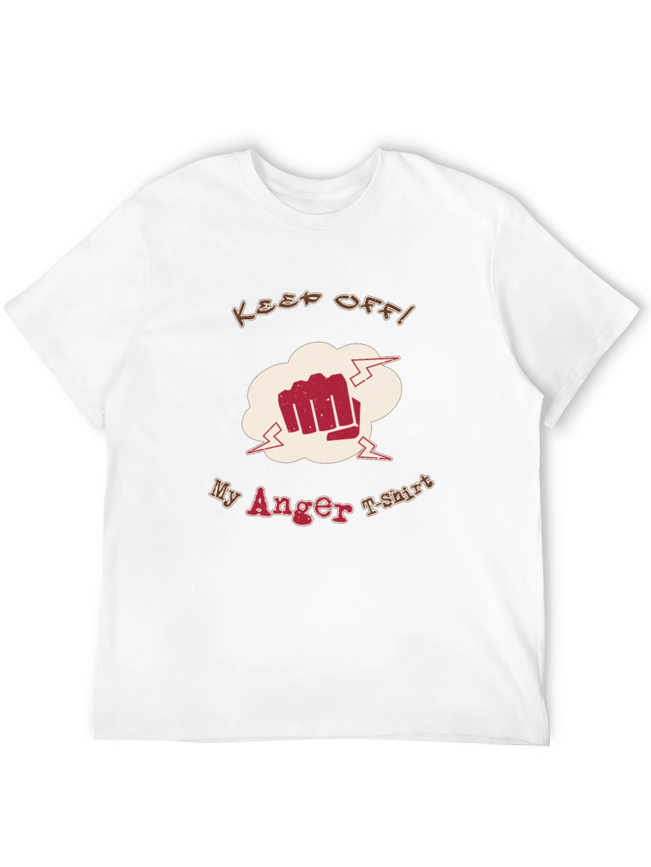 Keep Off My Anger T-Shirt Funny Graphic Tee