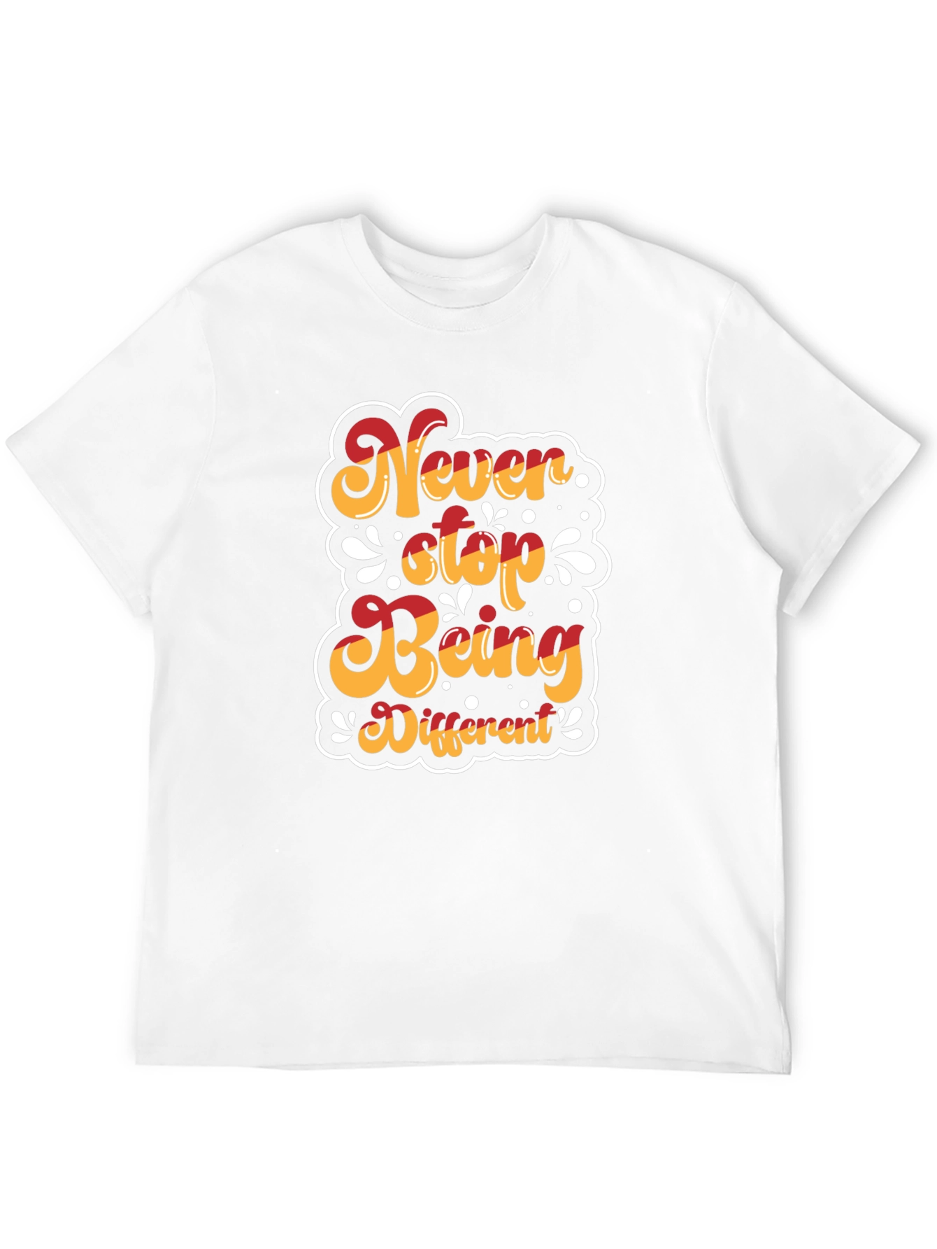 Never Stop Being Different Graphic T-Shirt