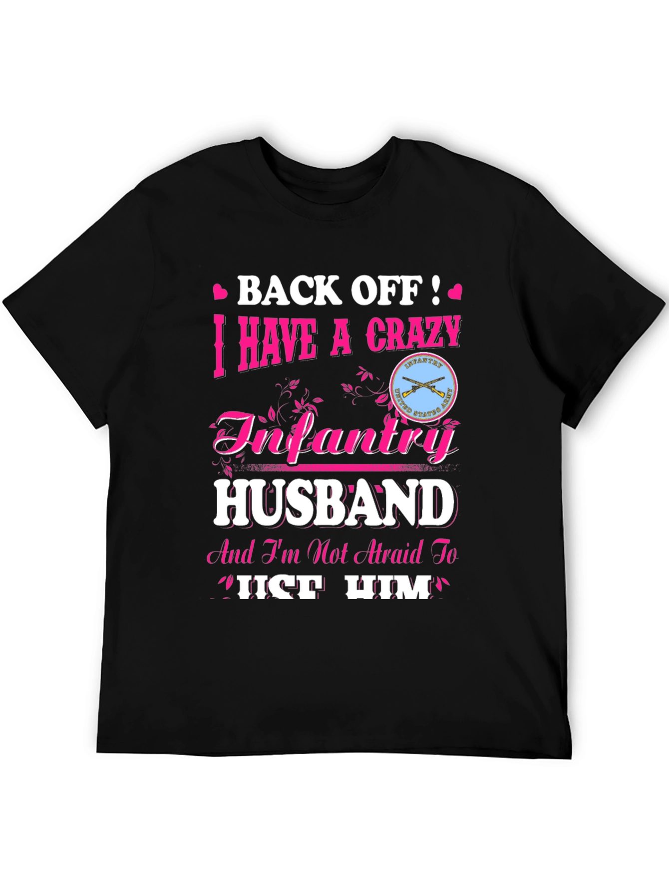 Crazy Infantry Husband Novelty Graphic Tee