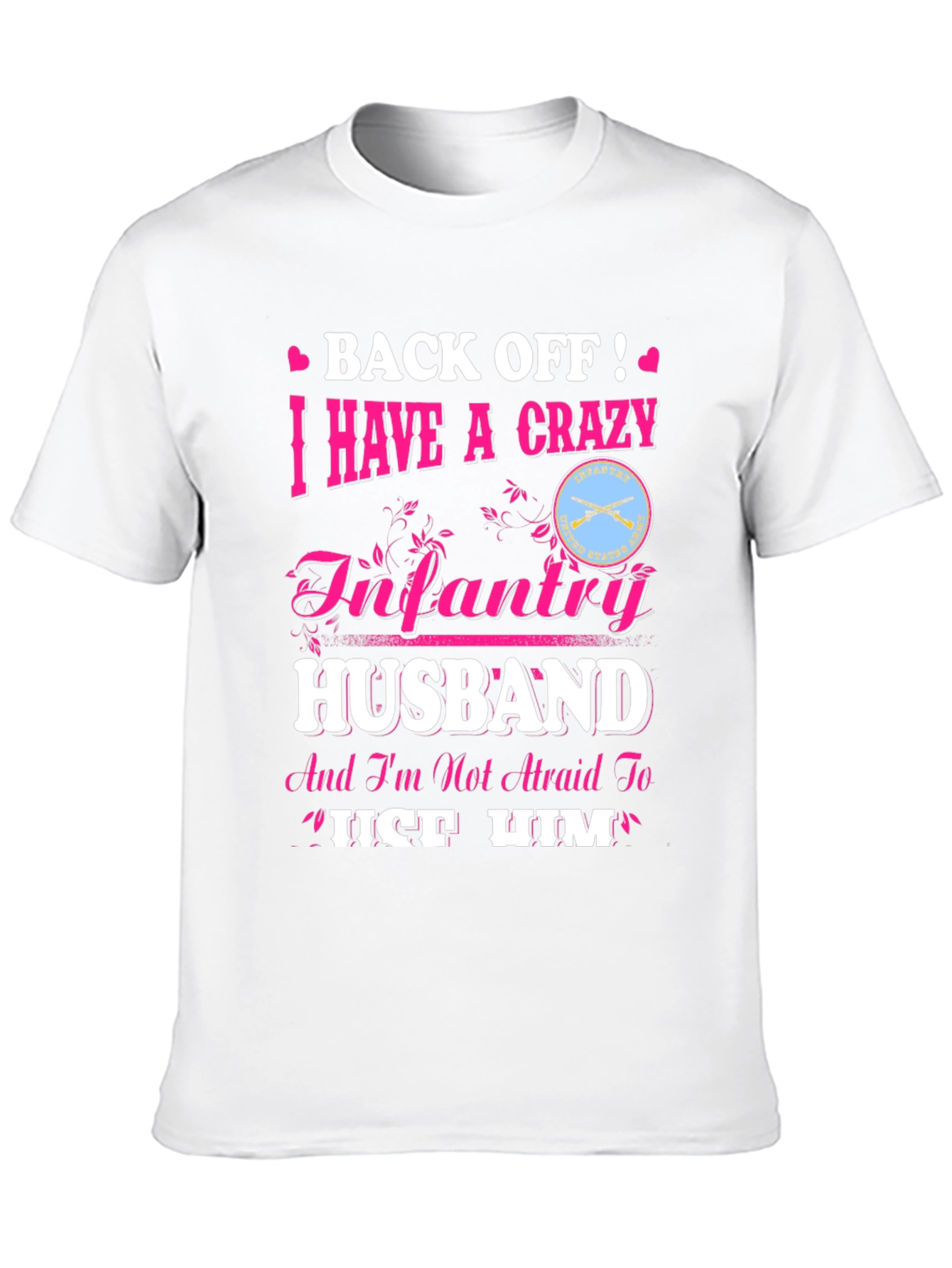Crazy Infantry Husband Novelty Graphic Tee