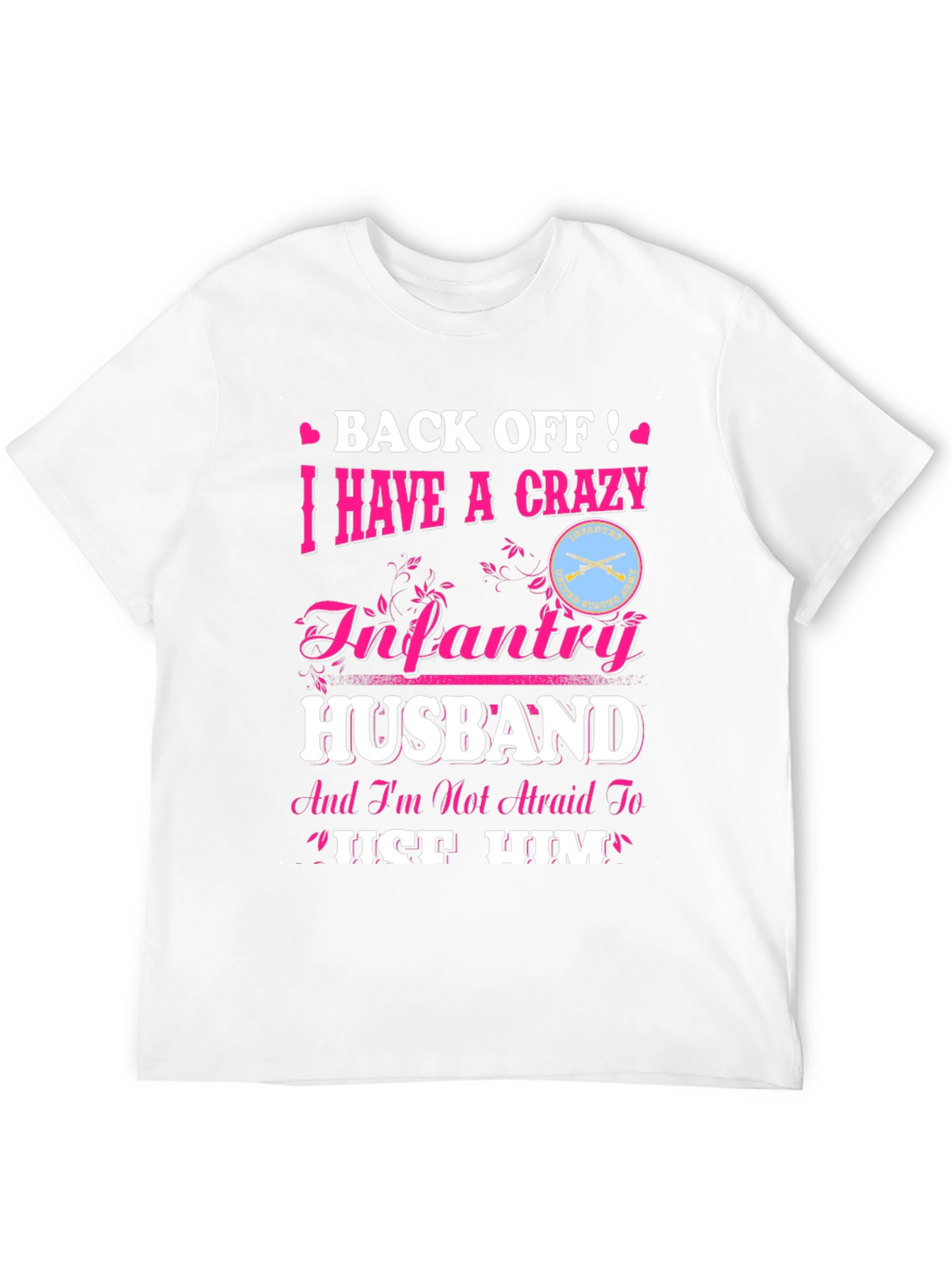 Crazy Infantry Husband Novelty Graphic Tee
