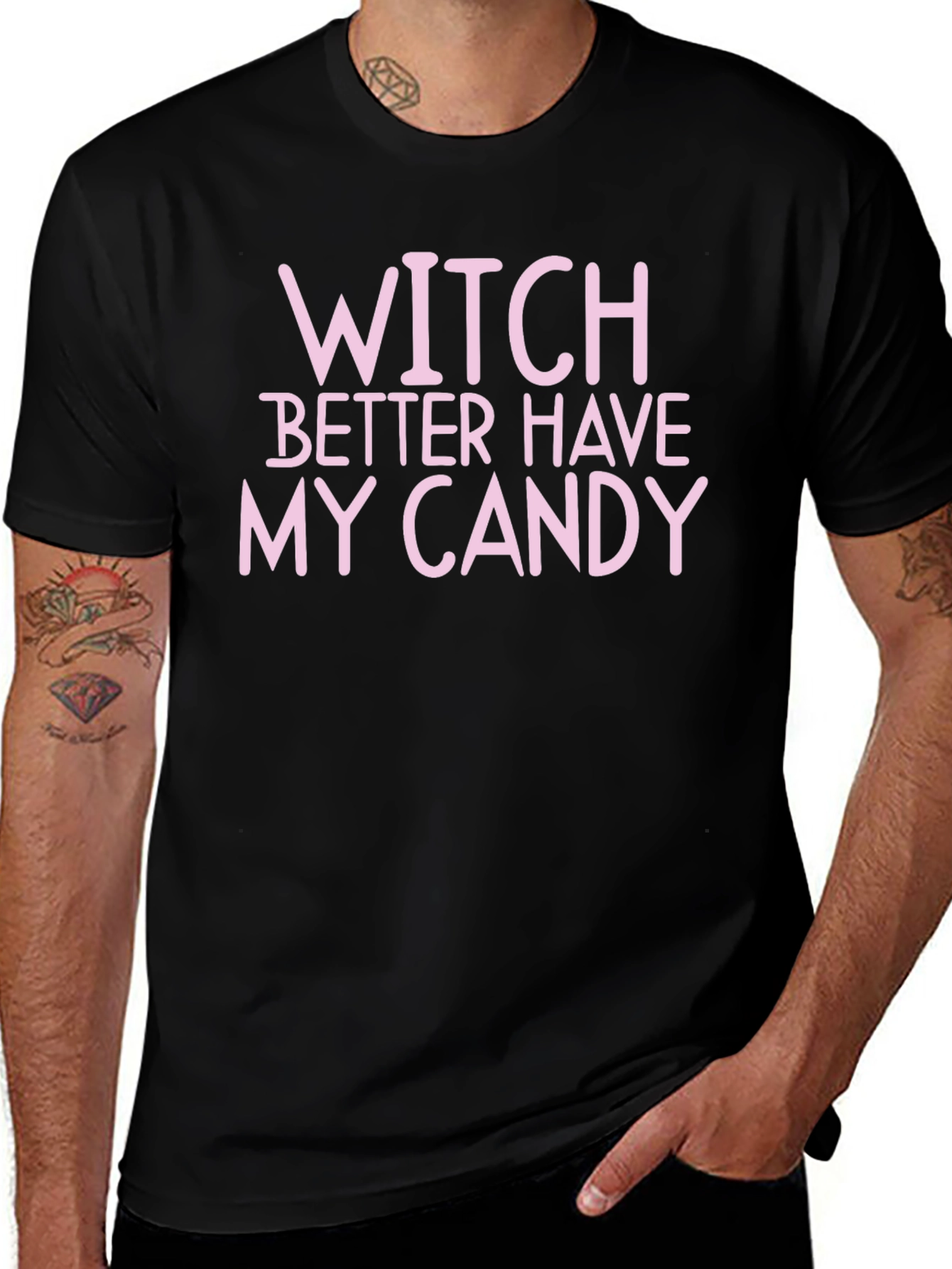 Witch Better Have My Candy Halloween T-Shirt