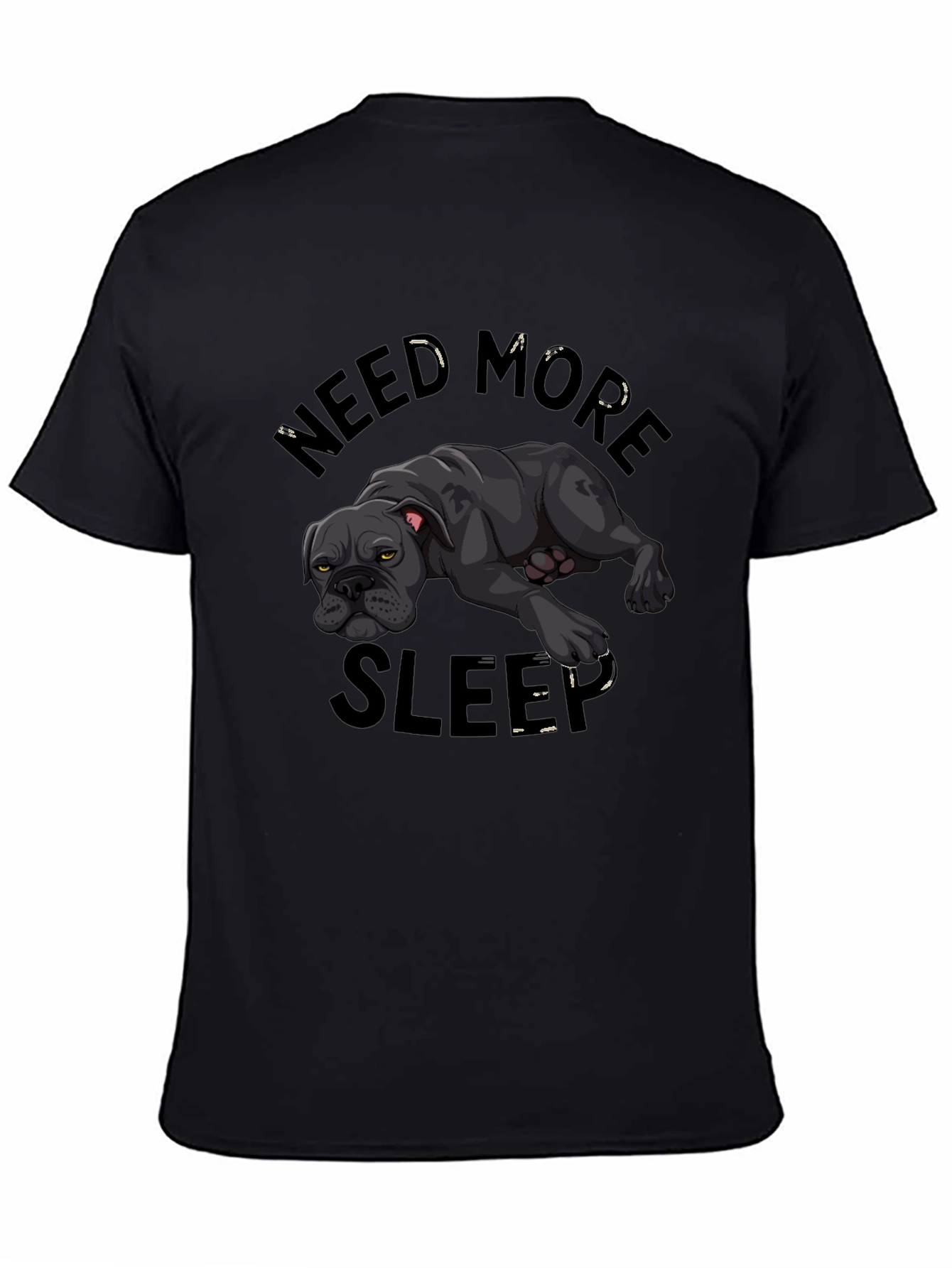 Need More Sleep Dog Graphic T-Shirt