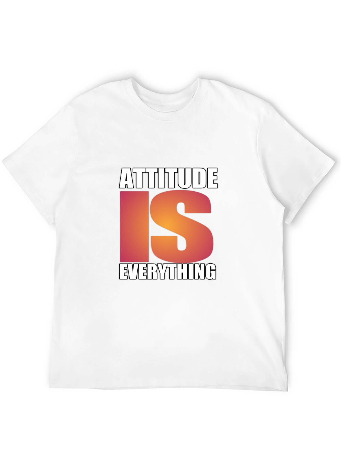 Attitude Is Everything Black T-Shirt