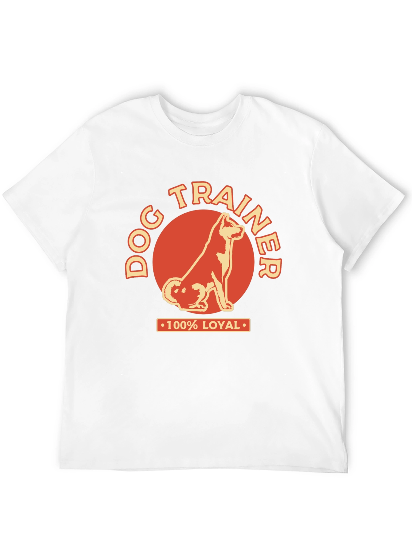 Dog Trainer 100% Loyal Graphic Tee