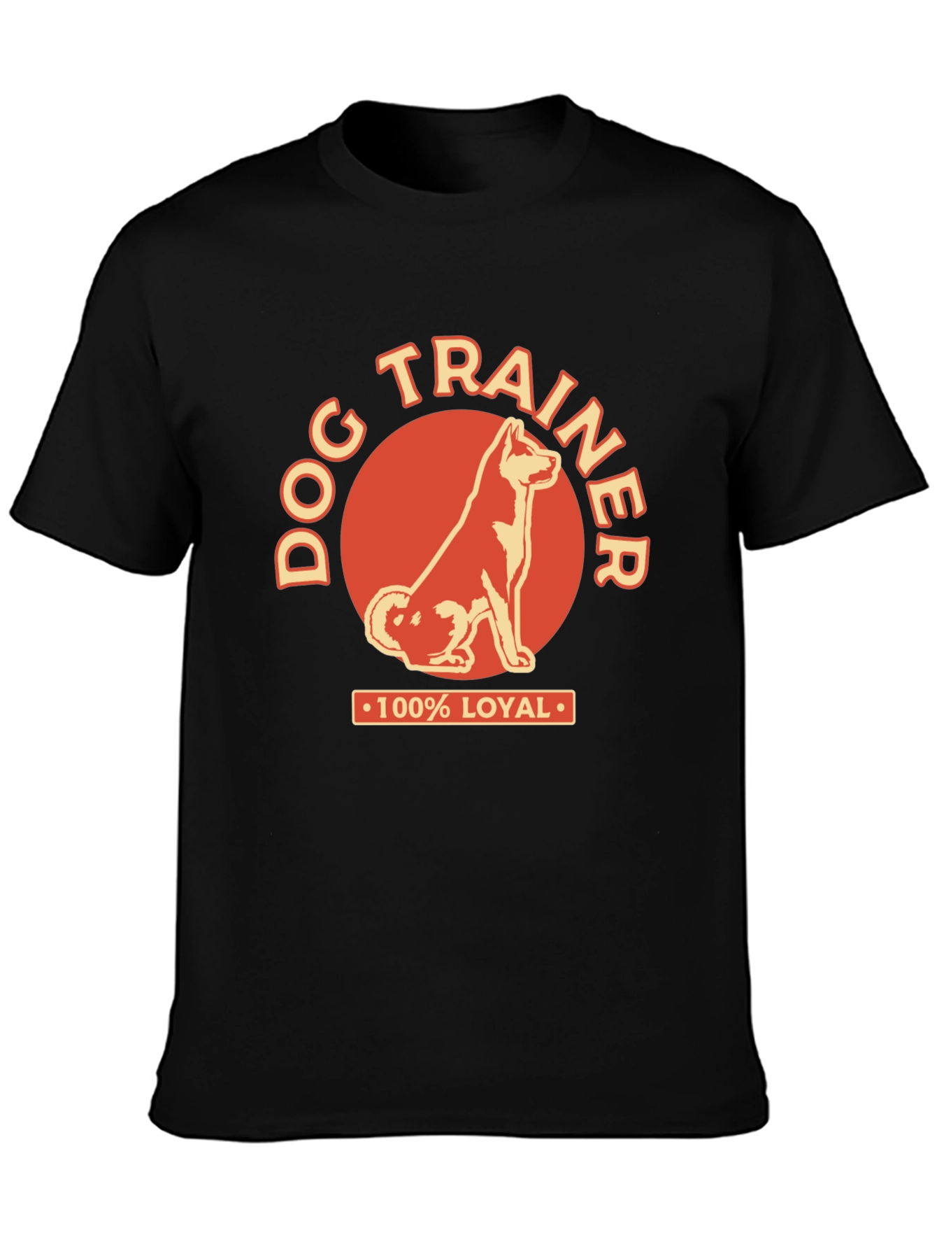 Dog Trainer 100% Loyal Graphic Tee