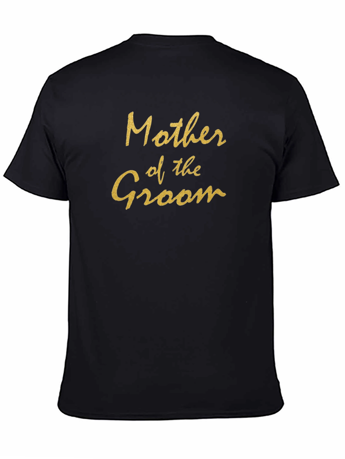 Mother of the Groom T-Shirt Black Cotton