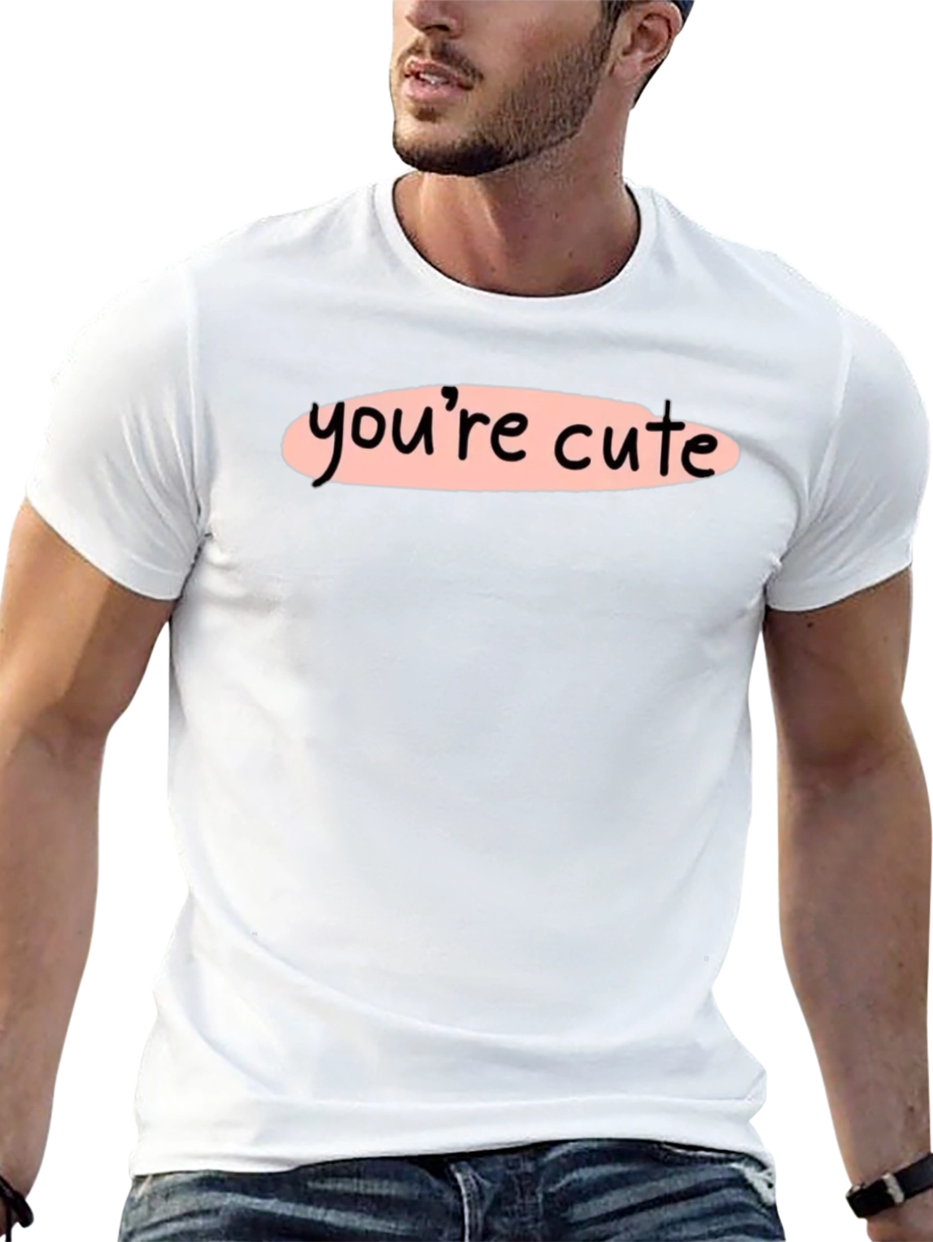 Youre Cute Graphic Tee - Stylish Unisex T-Shirt