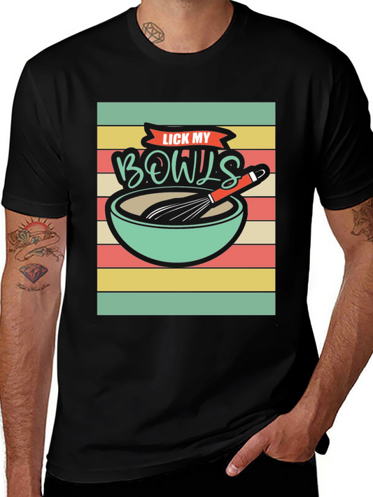 Lick My Bowls Retro Graphic T-Shirt - Cooking Humor Tee