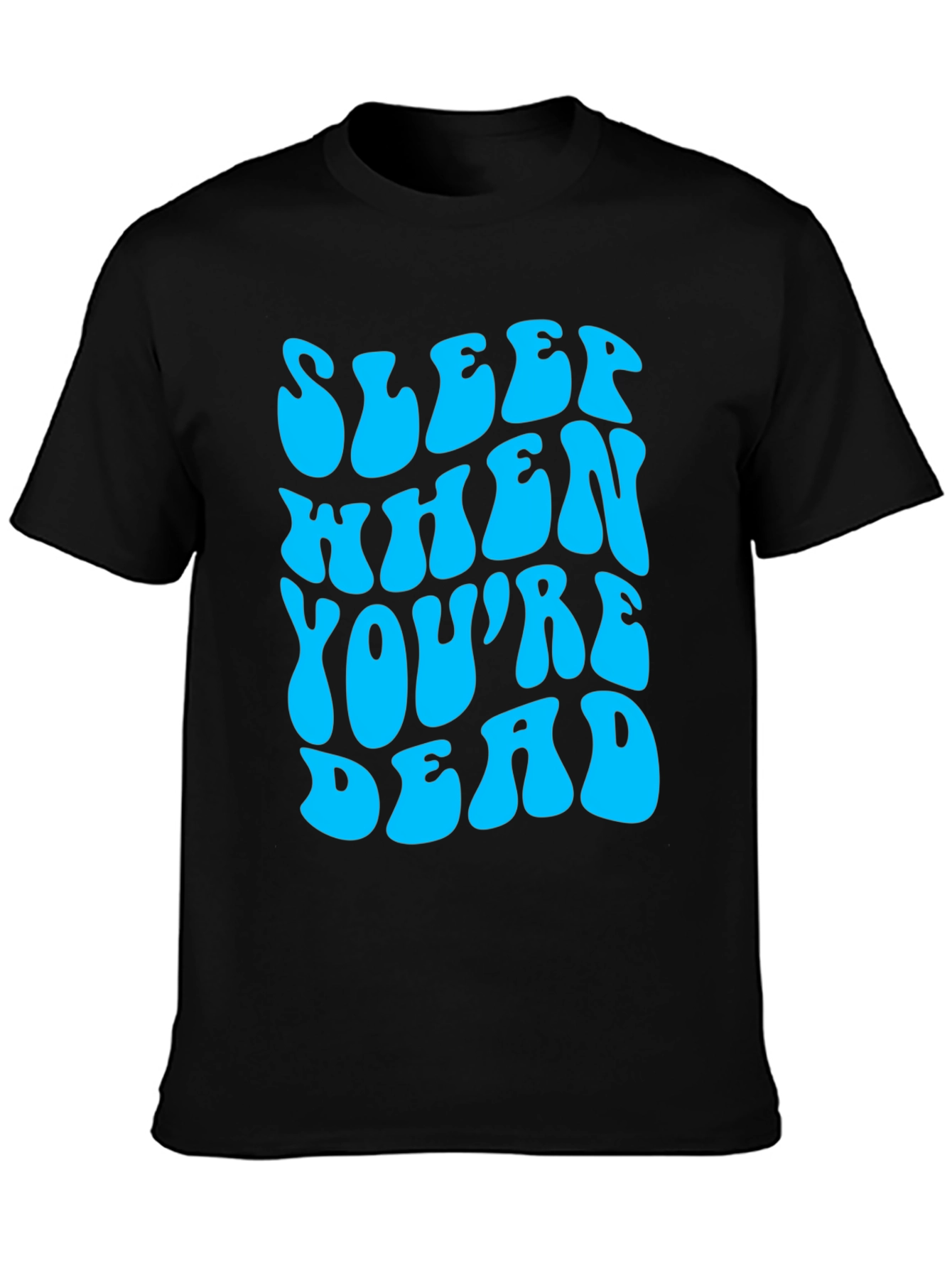 Sleep When Youre Dead Graphic Tee - Black