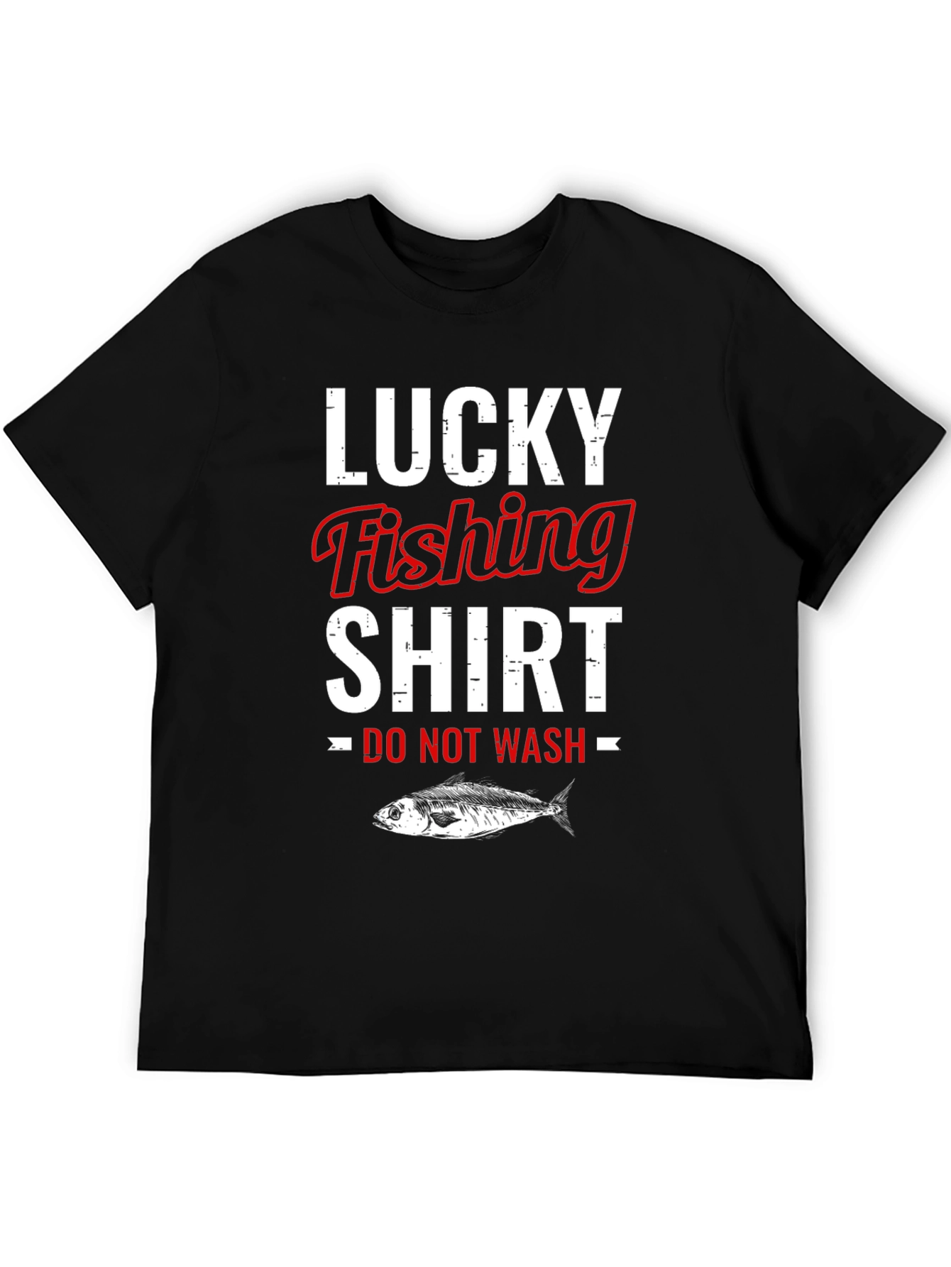 Lucky Fishing Shirt - Do Not Wash