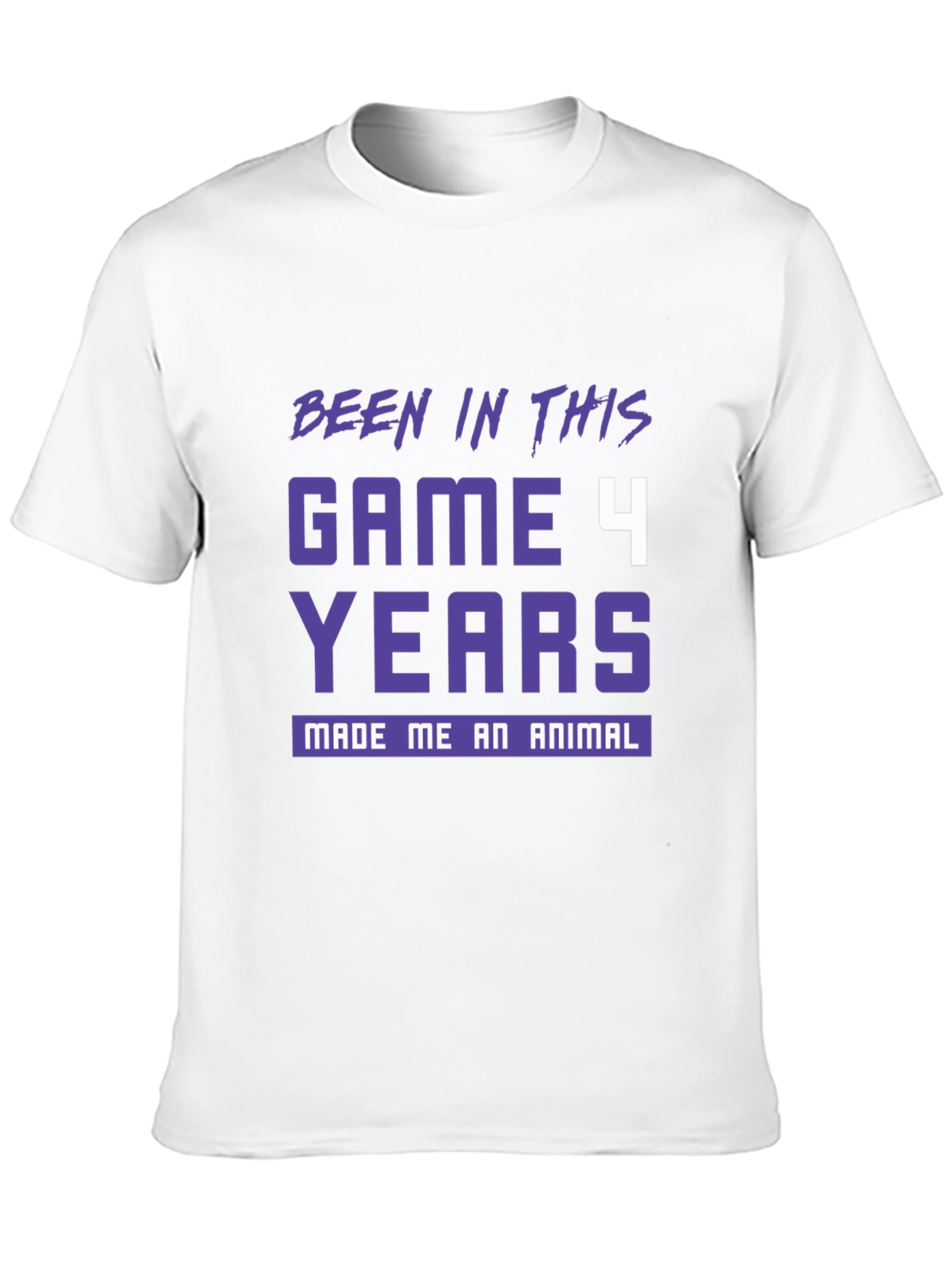 Been In This Game 4 Years T-Shirt