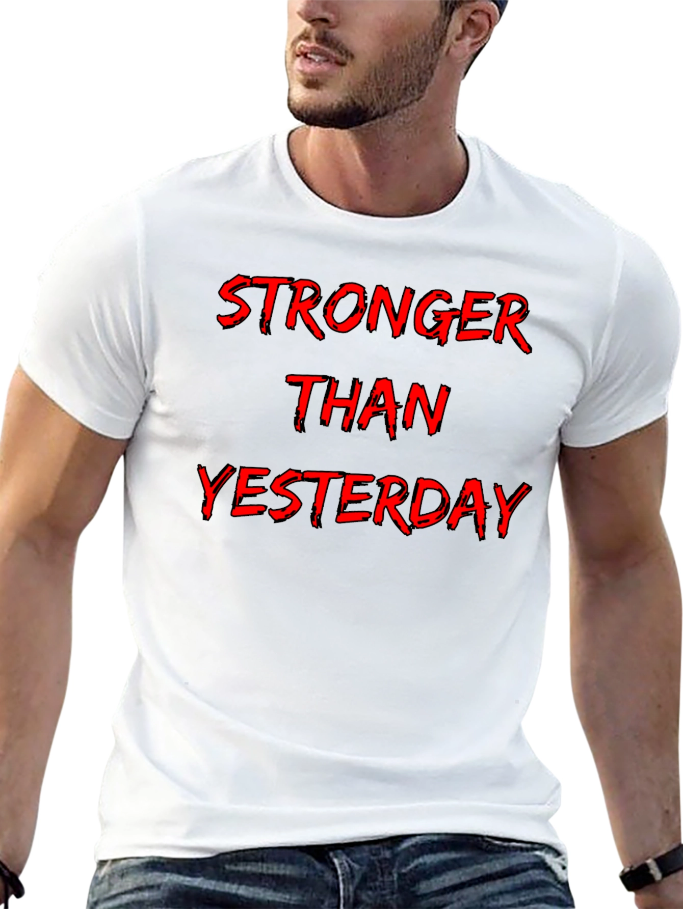 Stronger Than Yesterday Graphic Tee
