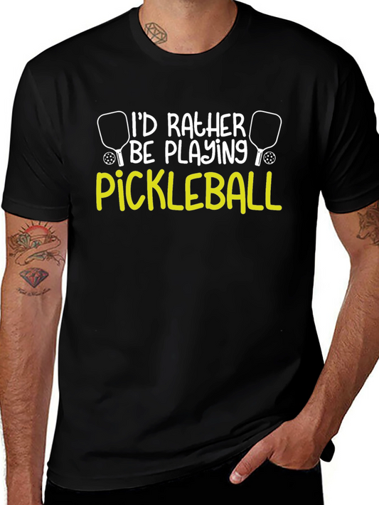 Id Rather Be Playing Pickleball T-Shirt
