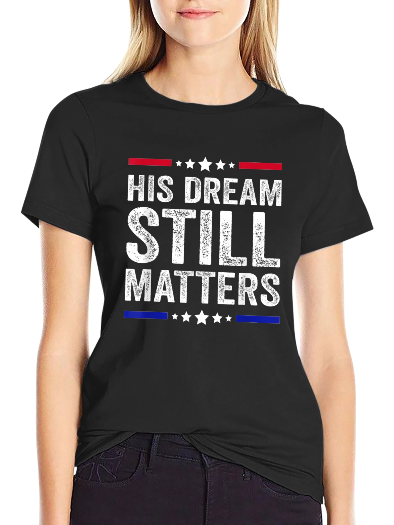 His Dream Still Matters Black T-Shirt