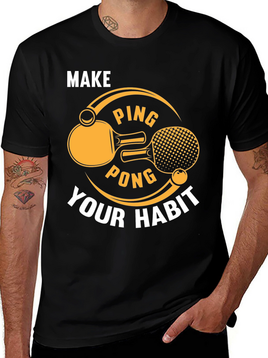 Ping Pong T-Shirt - Make it Your Habit