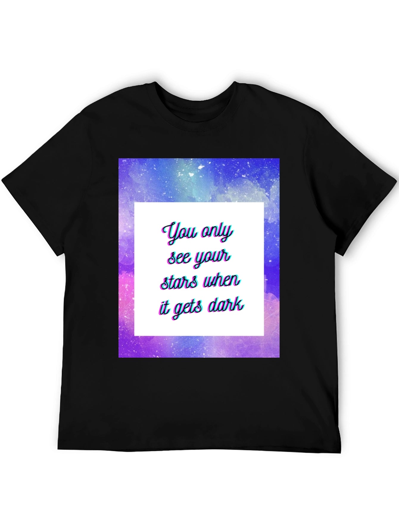 Stars When Dark T-Shirt