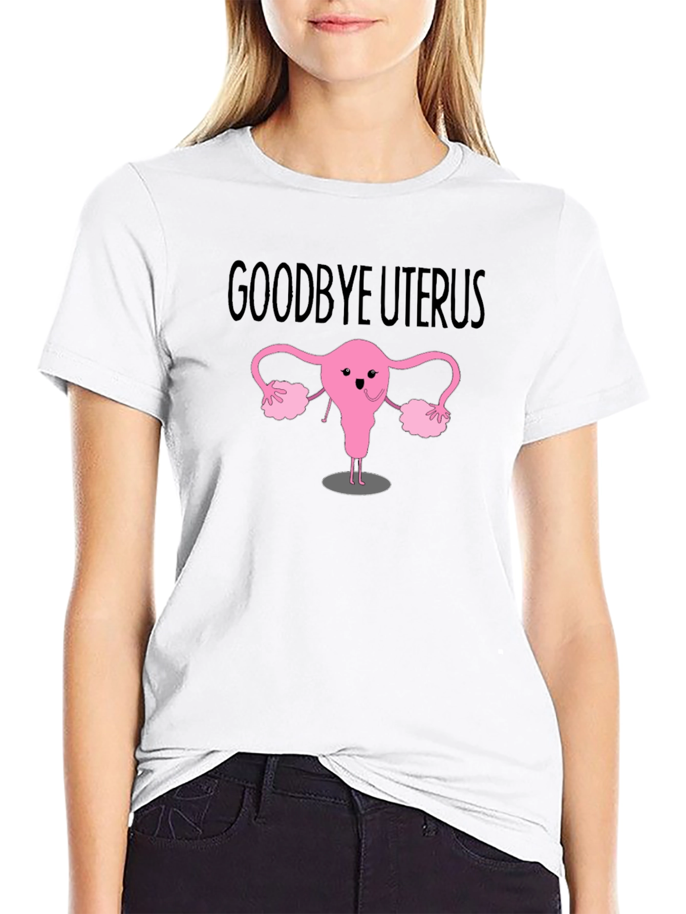 Goodbye Uterus Graphic T-Shirt - Black Cotton Tee
