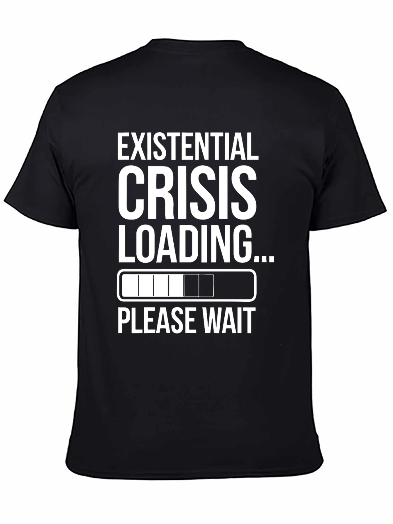 Existential Crisis Loading Funny T-Shirt