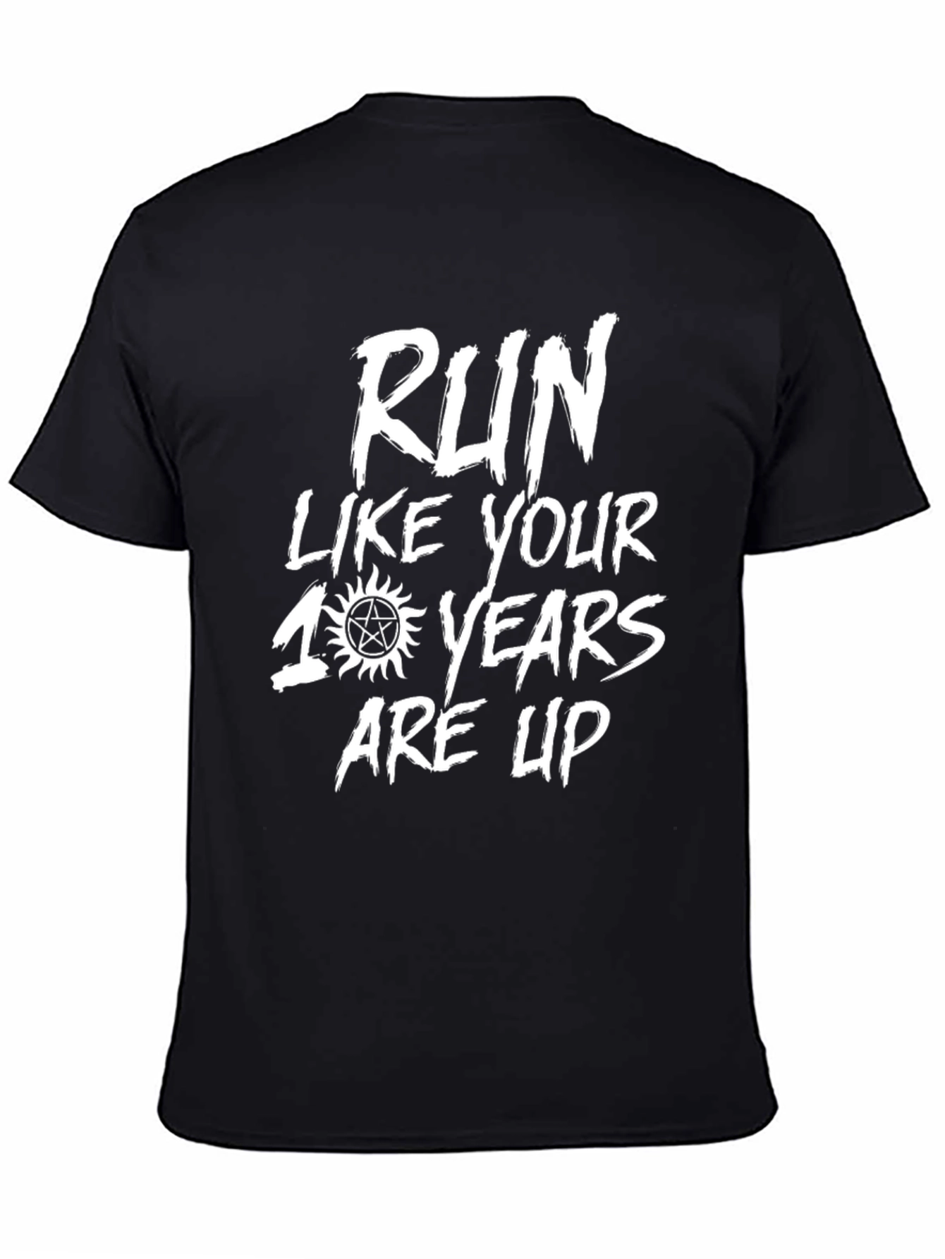 Run Like Your 100 Years Are Up T-Shirt