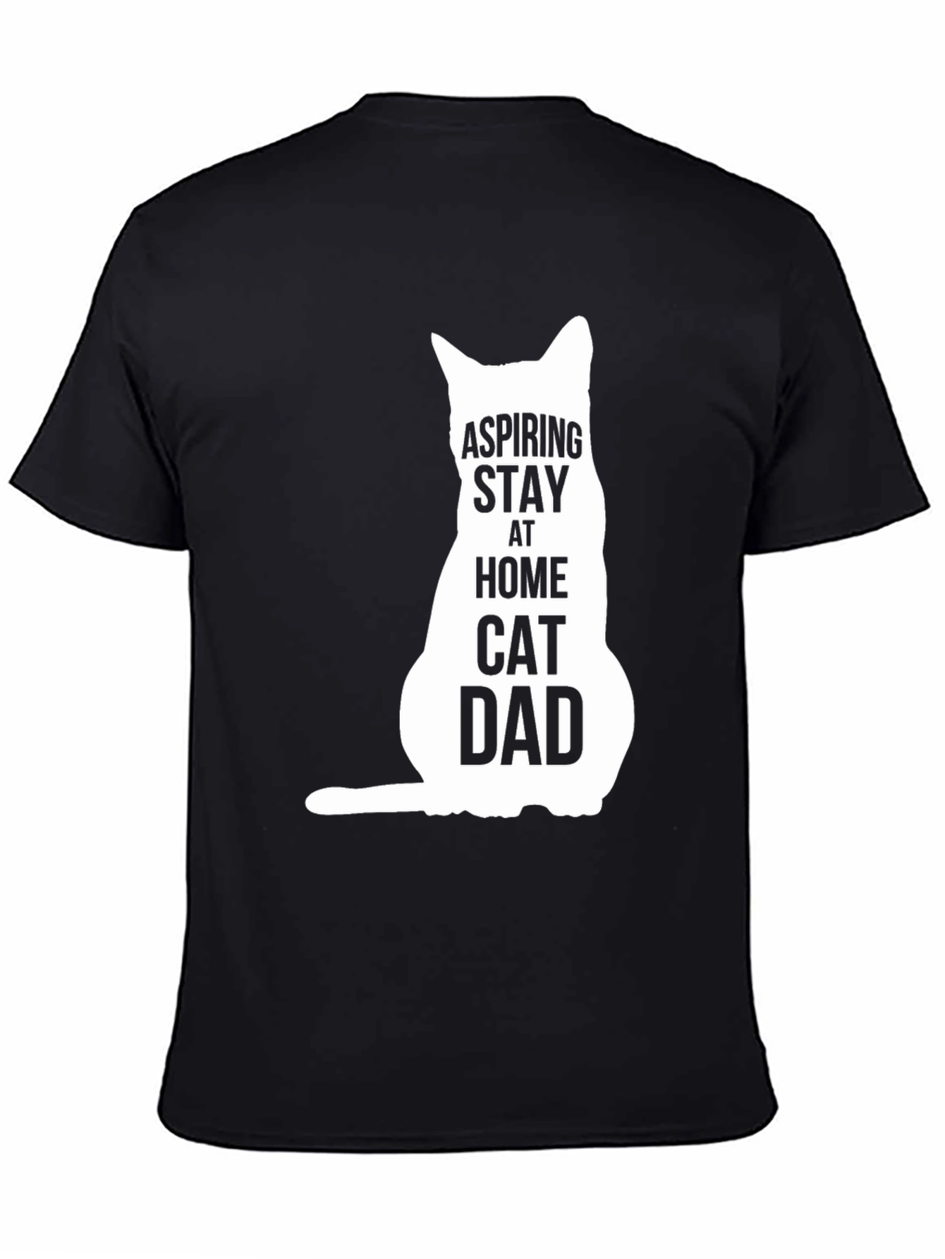 Aspiring Stay At Home Cat Dad T-Shirt