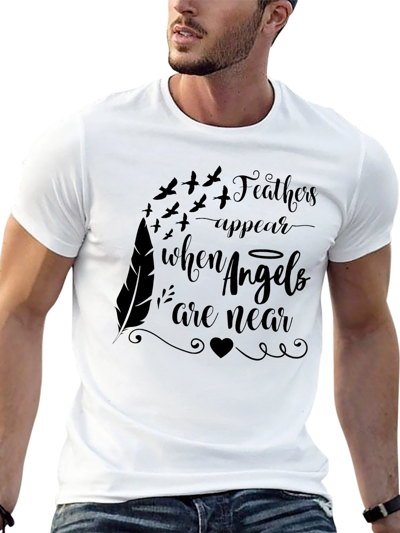 Feathers Appear When Angels Are Near T-Shirt