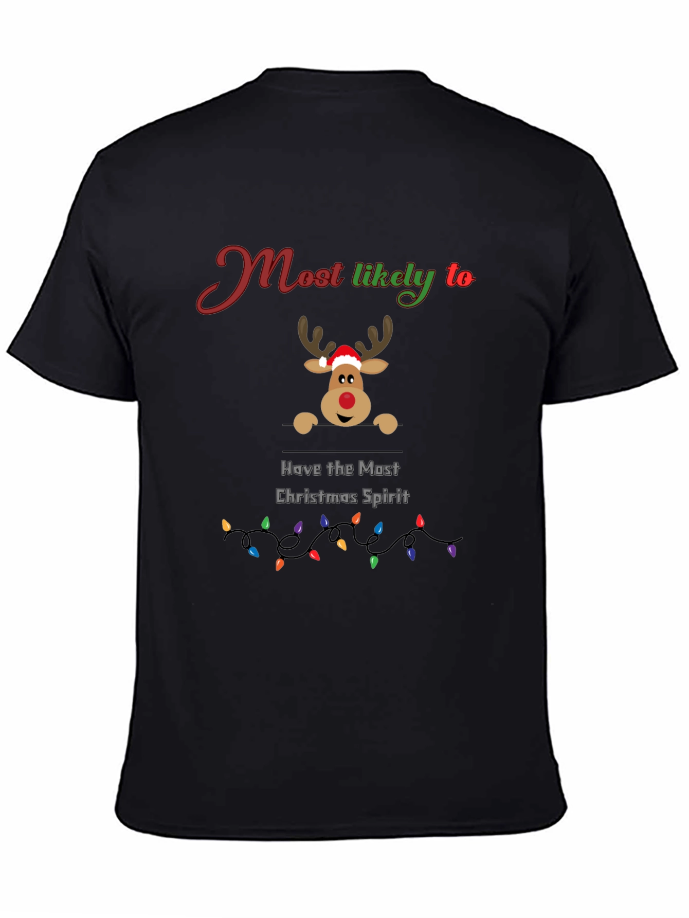 Christmas Spirit T-Shirt - Most Likely To
