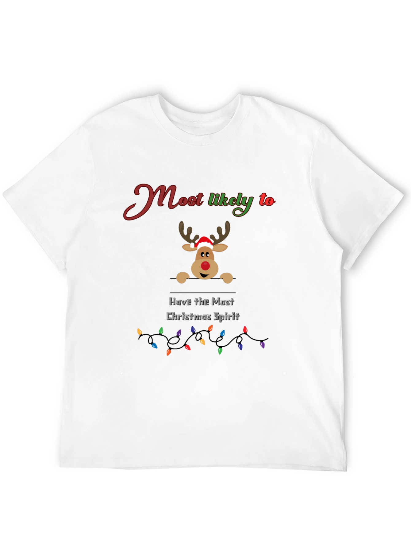 Christmas Spirit T-Shirt - Most Likely To