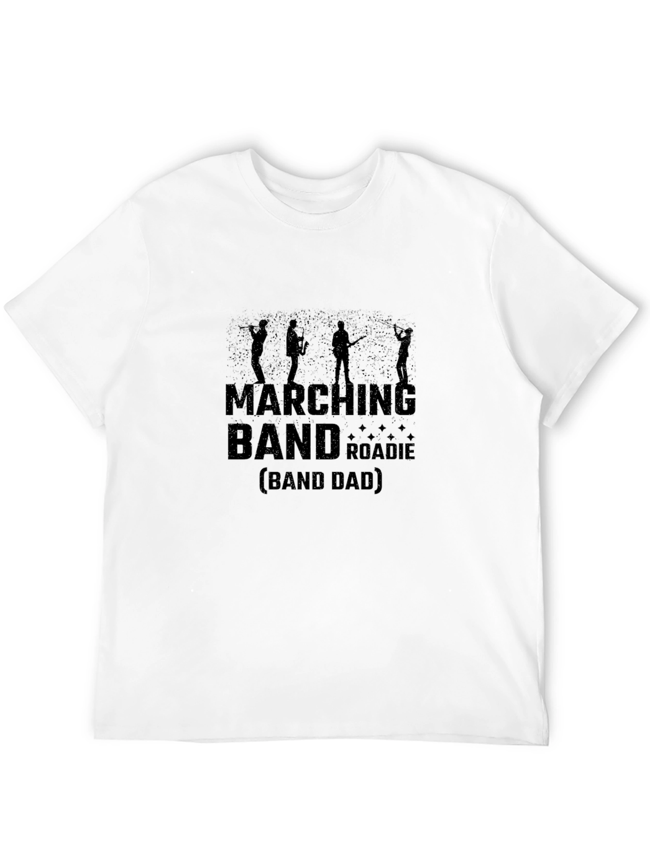Marching Band Roadie (Band Dad) Black T-Shirt