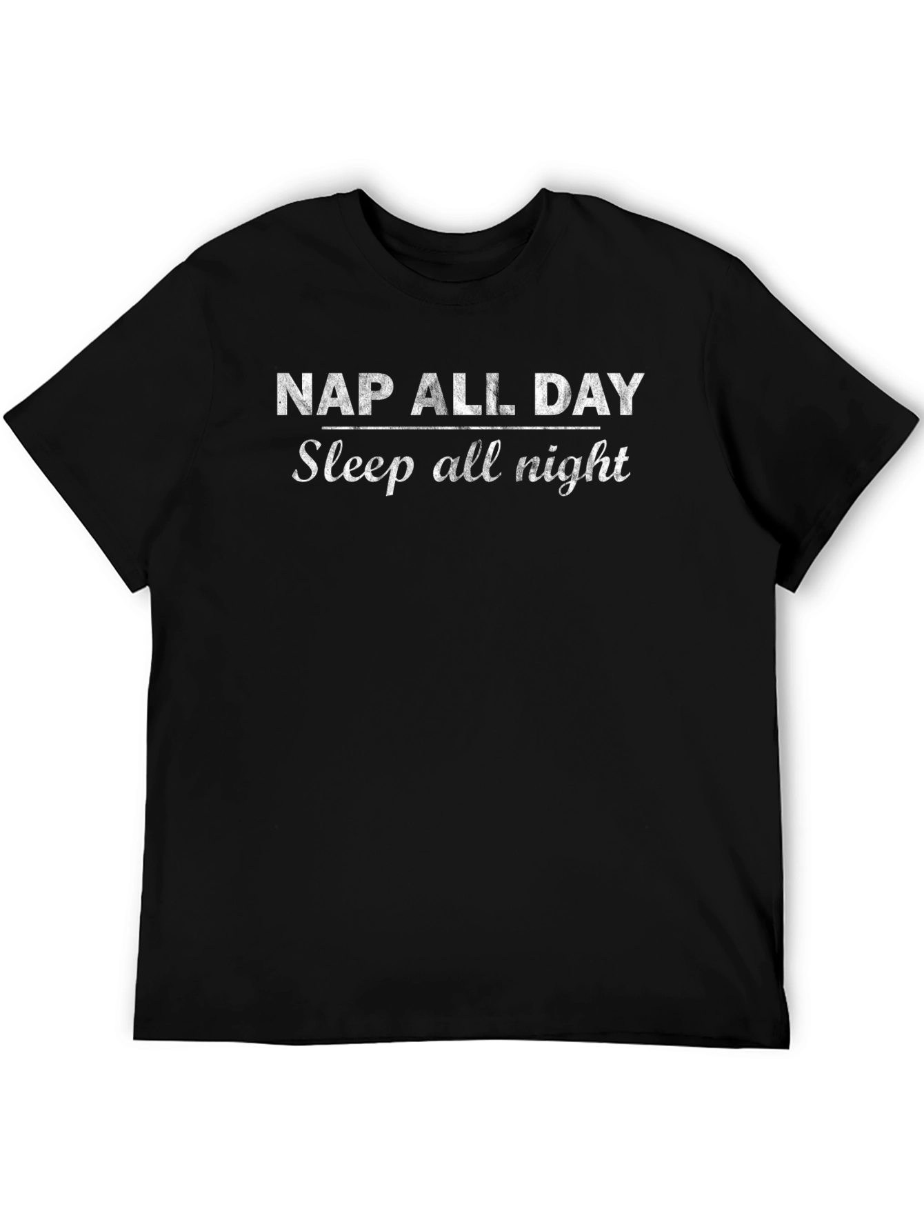 Nap All Day Sleep All Night Graphic Tee