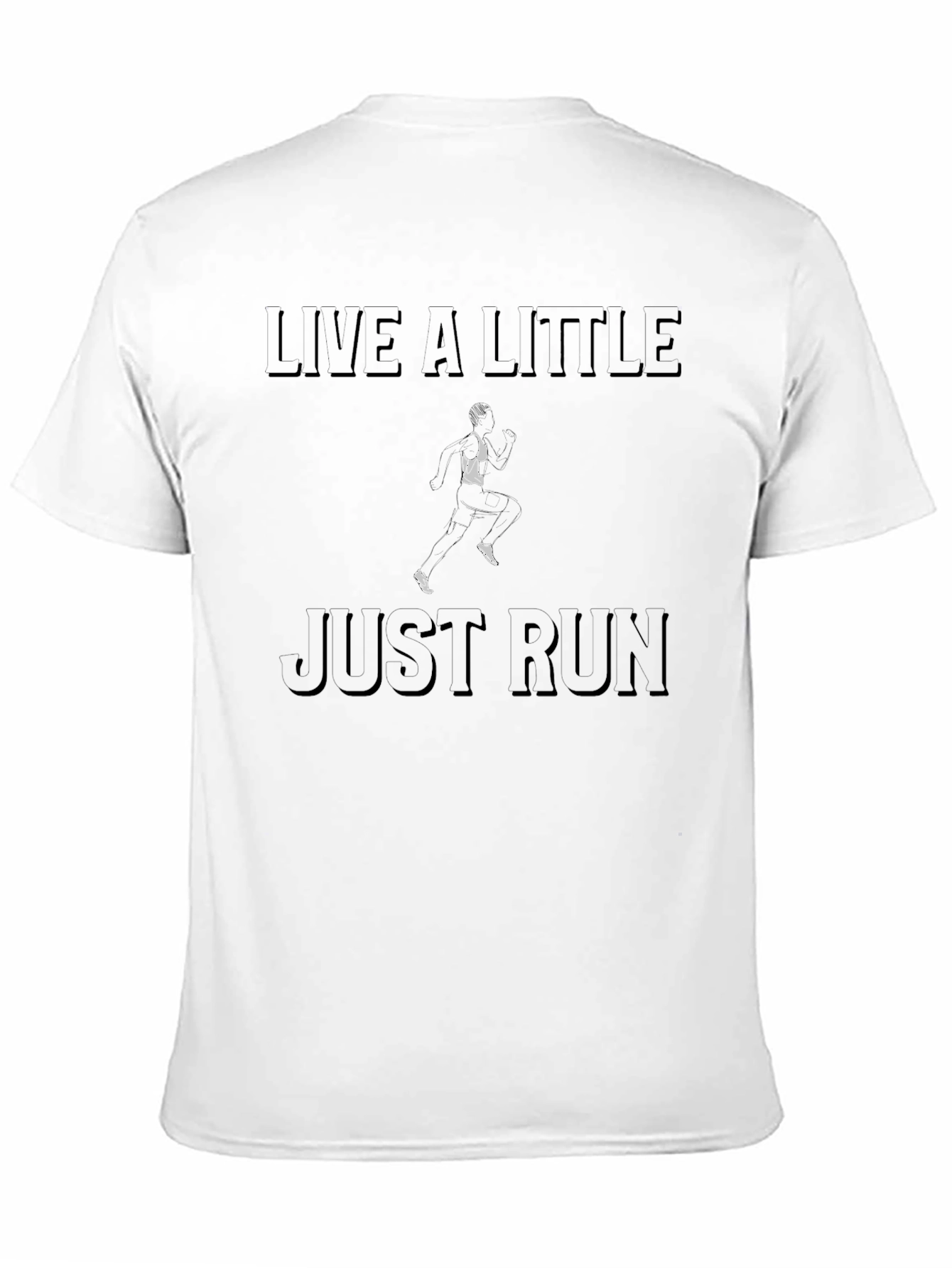 Live A Little Just Run Black T-Shirt