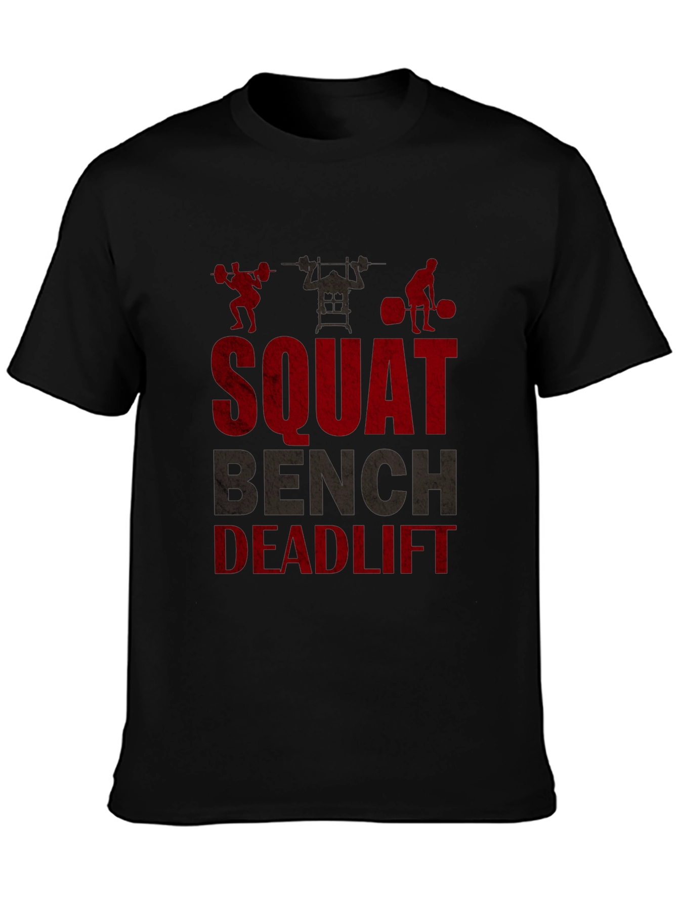 Squat Bench Deadlift Graphic Tee - Gym Motivation