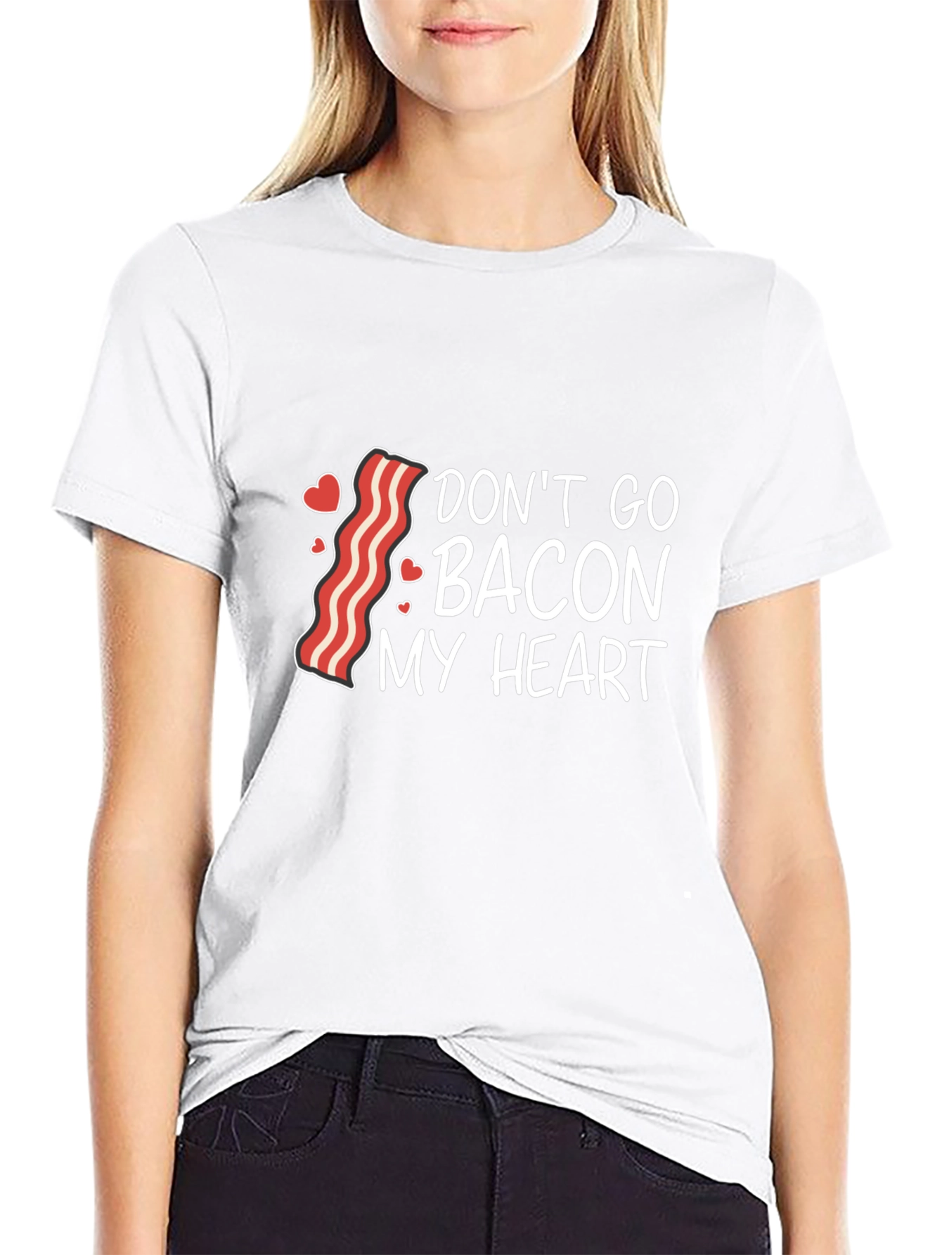 Dont Go Bacon My Heart Graphic Tee