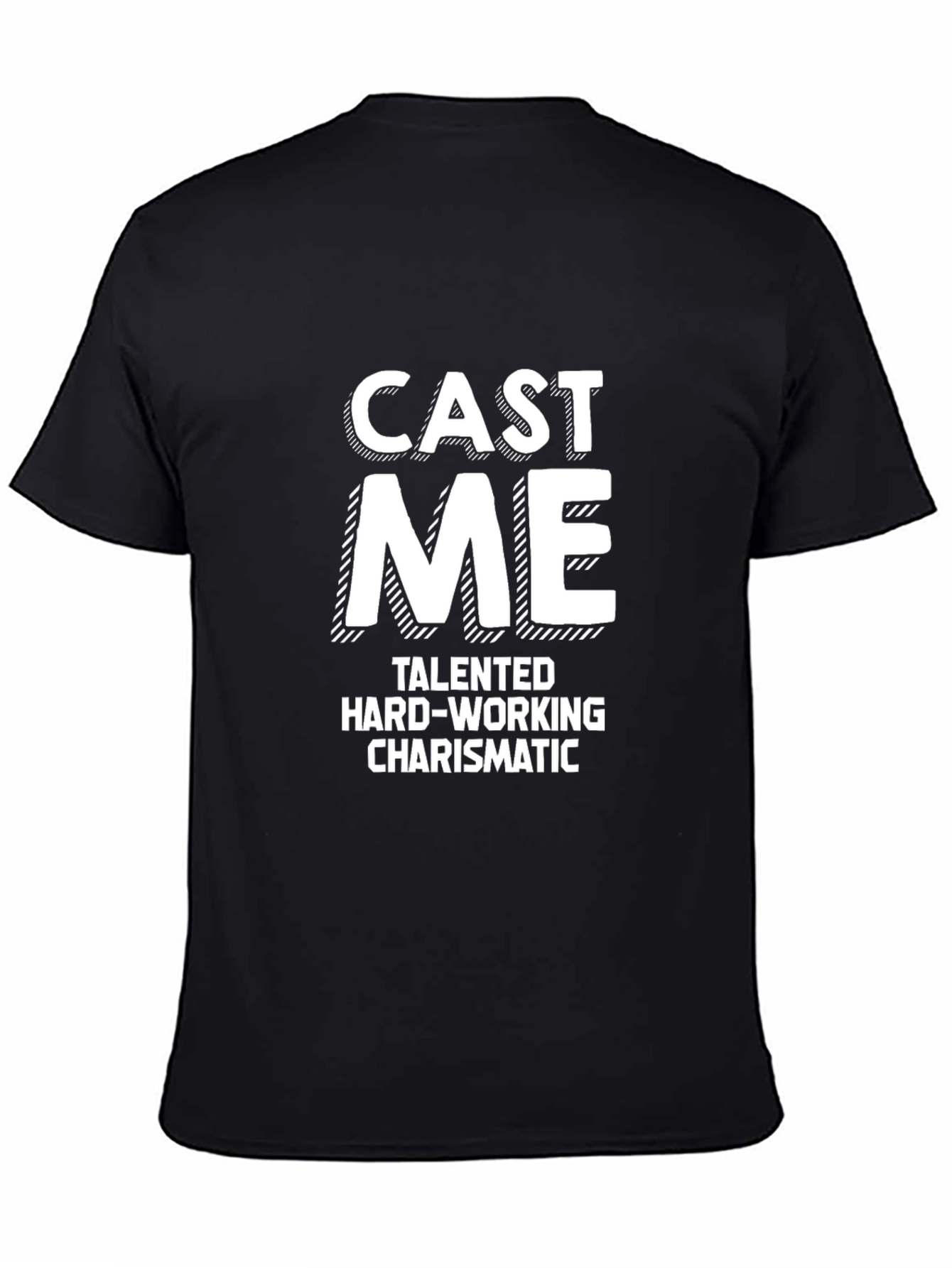 Cast Me T-Shirt - Acting Audition Tee