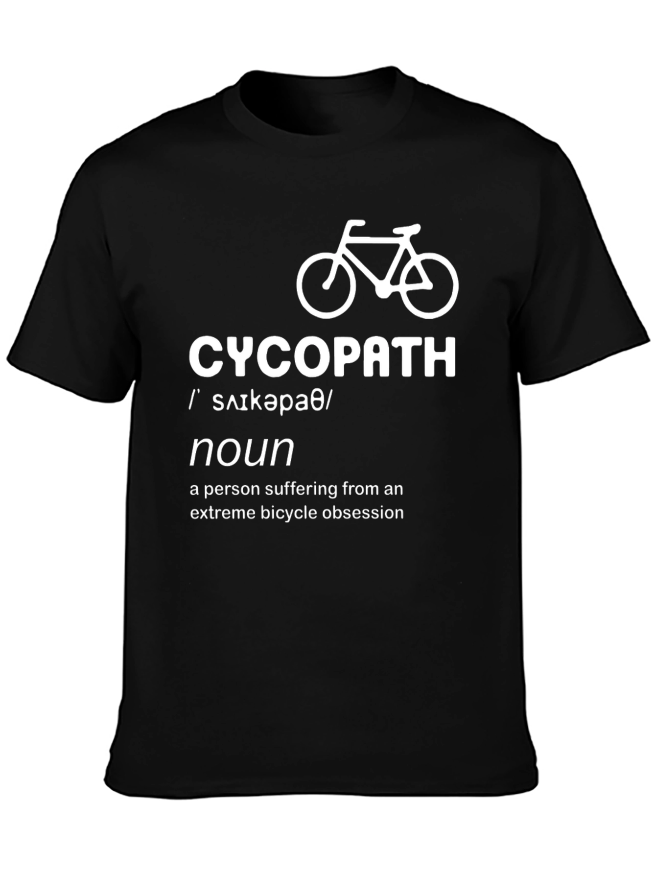 Cycopath Definition T-Shirt - Bicycle Obsession Tee