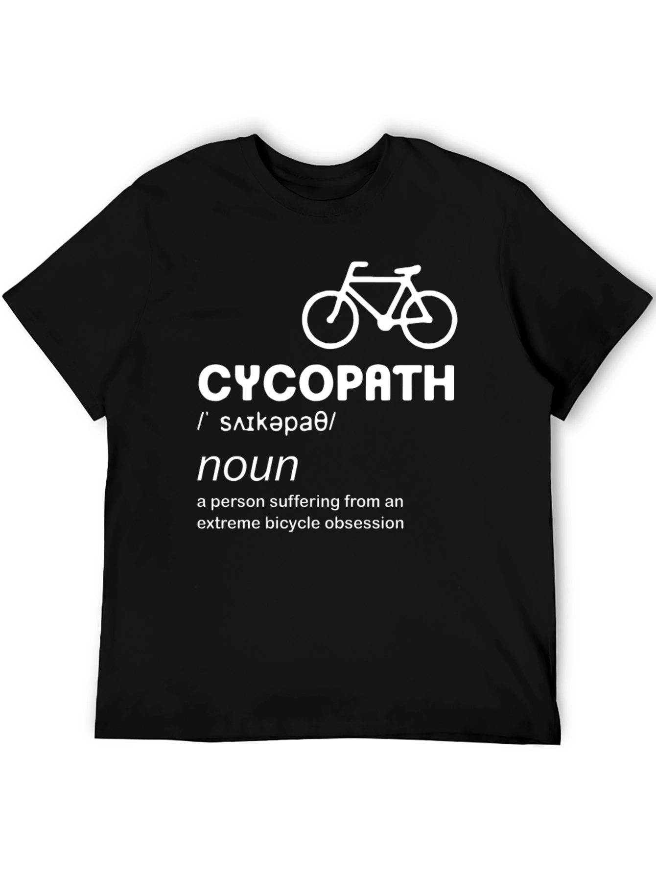 Cycopath Definition T-Shirt - Bicycle Obsession Tee